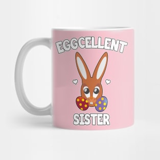 Eggcellent Sister Mug